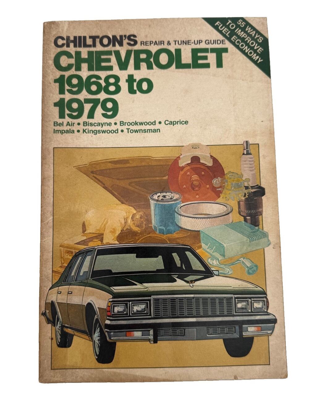 Chilton Chevrolet 1968-1979 Repair Tune-Up Guide Impala Caprice Manual